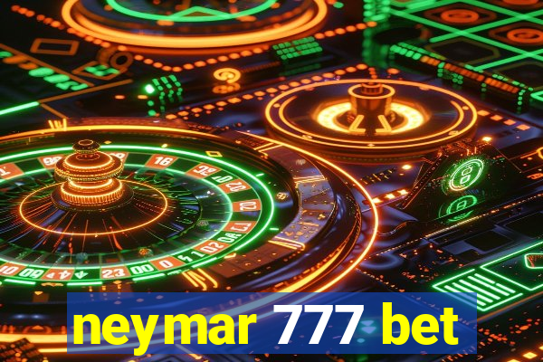 neymar 777 bet